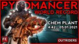 Outriders – Pyromancer: Chem Plant World Record (4:42) (Any Class)