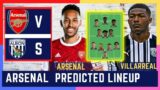 PREDICTED LINEUP | Arsenal vs Westbrom | This is no important game. #Arsenal News Now