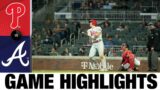 Phillies vs. Braves Game Highlights (5/7/21) | MLB Highlights