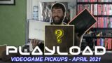 PlayLoad – Videogame Pickups April 2021 – Adam Koralik