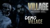 RESIDENT EVIL VILLAGE – DEMO "Village" (30 Minutes)