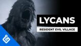 Resident Evil Village: A Deeper, Inside Look At The Lycan (4K)