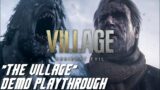 Resident Evil Village Demo First Gameplay "the Village"