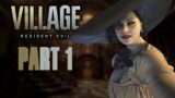 Resident Evil Village Livestream – Part 1