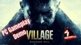 Resident Evil Village PC FINAL DEMO Gameplay 1 Hour Village & Castle