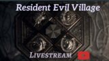 Resident Evil Village PS5 Livestream Part 2