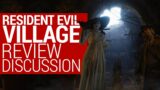 Resident Evil Village Review Discussion