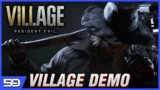 Resident Evil Village – "The Village" Demo Gameplay Full Playthrough!