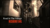 Road to The Village: Resident Evil ep 20