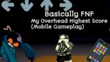Roblox Basically FNF My Overhead Highest Score Mobile Gameplay!!