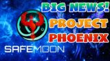 SafeMoon NEWS AMA UPDATE – PHOENIX CAN BE A GAME CHANGER!