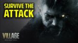 Survive the attack in Village | Resident Evil 8 Village (Guide)