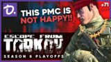 THIS PMC IS NOT HAPPY!!!! – Escape From TArkov (S08E71) (Sponsored by Mountain Dew)