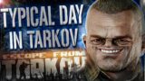 TYPICAL DAY IN TARKOV – ESCAPE FROM TARKOV  HIGHLIGHTS – EFT WTF & FUNNY MOMENTS  #109