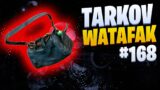 Tarkov Watafak #168 | Escape from Tarkov