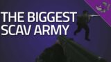 The Biggest Scav Army – Tarkov Gameplay – Escape From Tarkov