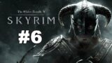 The Elder Scrolls V: Skyrim – Parte 6