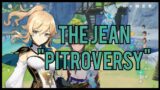 The Jean "Pitroversy" | Genshin Impact