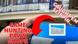 These Pawn Shops Caught Slipping On VIDEO GAMES | Live Video Game Hunting