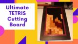Ultimate Tetris Cutting Board [] Video game serving board