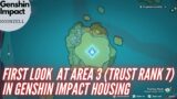Unlocking Area 3 (Trust Rank 7) in Genshin Impact Housing Serenitea Pot Guide