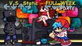 V.S. Static – FULL WEEK UPDATE – Friday Night Funkin Mod