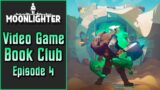 Video Game Book Club (4) | Moonlighter Discussion and Review