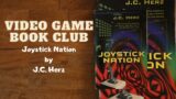 Video Game Book Club Joystick Nation by JC Herz