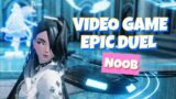 Video Game Epic Duel Noob – Dragon Raja