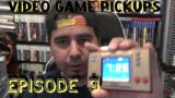 Video Game Pickups Episode 9