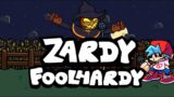 Zardy Foolhardy (Fnf mod)