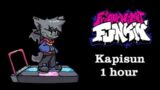(1HOUR)Kapisun  ~ Friday Night Funkin' vs Kapi