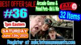 Best Offer Sale #36  with 32 Arcade Video Game & Pinball Machine Items from TNT Amusements