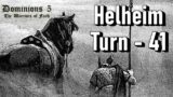 Dominions 5 – Lucid's Tournament Game 7 – Helheim – Turn 41