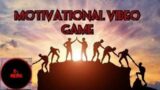 E-Media| Motivational Video Game