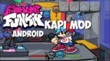 FNF Mobile KAPI MOD Optimized