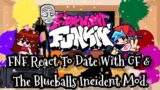 FNF React To Date With GF & The Blueballs Incidents Mod||FRIDAY NIGHT FUNKIN'||ElenaYT.