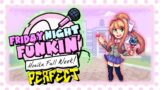 Friday Night Funkin' – Perfect Combo – Monika Full Week Mod + Cutscenes & Extras [HARD]