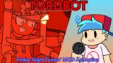 Friday Night Funkin' – TORDBOT (FNF Mod Animation) FT. Eddsworld Characters