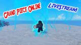 Grand Piece Online Boss+Sea Beast farming Etc