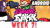 HOW TO DOWNLOAD FRIDAY NIGHT FUNKIN WEEK 7 ANDROID – FNF MOBILE