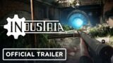 Industria – Official Gameplay Trailer – Summer of Gaming 2021