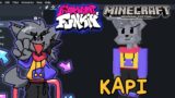 Kapi in Minecraft (Preview Part 1) | Friday Night Funkin Addon | Minecraft 1.17