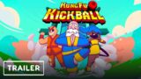 KungFu Kickball – Gameplay Trailer | Summer of Gaming 2021