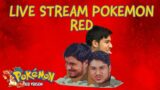 LETS PLAY POKEMON RED LIVE STREAM!
