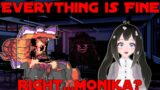 MONIKA IS INSANE! VTuber Reacts to FNF VS Monika Mod ~Full Week ~ Hard~ Doki Doki Literature Club