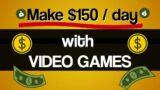 Make Money with VIDEO Games
