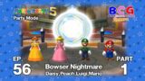 Mario Party 5 SS1 Party Mode EP 56 – Bowser Nightmare Daisy,Peach,Luigi,Mario P1