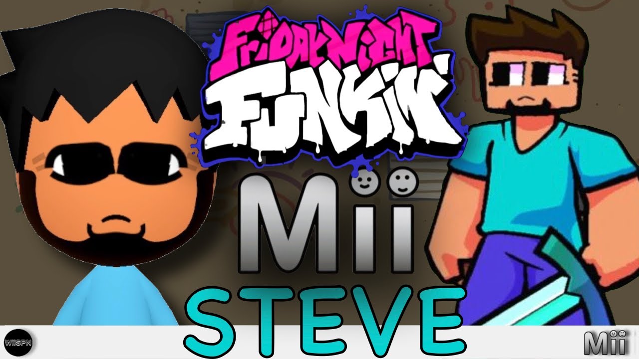 Minecraft STEVE Mii FRIDAY NIGHT FUNKIN! - Game videos