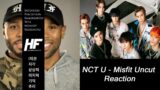 NCT U – Misfit uncut Reaction Higher Faculty
